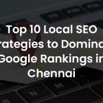 best SEO agencies Chennai